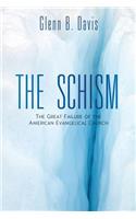 Schism