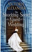 The Shocking Secret of a Guest at the Wedding