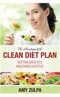 Advantages of the Clean Diet Plan
