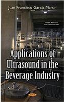 Applications of Ultrasound in the Beverage Industry