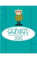 Grandpa's Remember Everything Diary