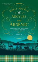 Argyles and Arsenic: The Highland Bookshop Mystery Series: Book Five(Highland Bookshop Mystery Series)