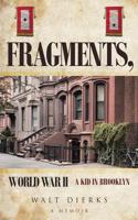 Fragments, World War II