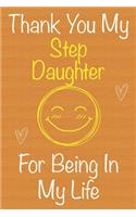 Thank You My StepDaughter For Being In My Life