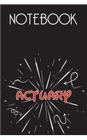 ACTUARY Notebook, Simple Design: Notebook /Journal Gift, Simple Cover Design,100 pages, 6x9, Soft cover, Mate Finish