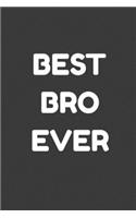 Best Bro Ever