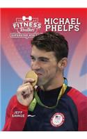 Fitness Routines of Michael Phelps