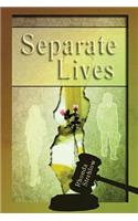 Separate Lives
