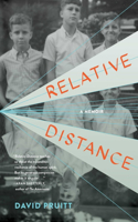 Relative Distance: A Memoir