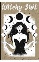 Witchy Shit