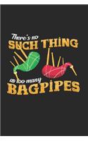 Such thing as too many bagpipes