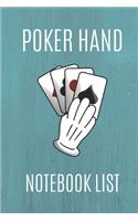 Poker Hand Notebook List: Note And Track All Your Texas Holdem Poker Good And Winning Hands, Create Poker List History, Own Rules And Improve Your Hand Reading (Light Blue, 6