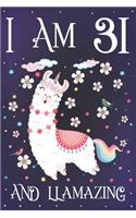 I am 31 and Llamazing