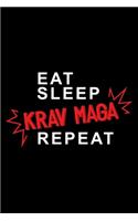 Eat sleep Krav Maga repeat: 6" x 9" 120 pages blank Journal I 6x9 Sketch Notebook I Diary I Journaling I Planner I Krav Maga Gift I Self Defense Gift
