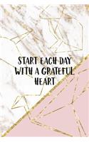 Start Each Day With A Grateful Heart: Origami Notebook Journal Composition Blank Lined Diary Notepad 120 Pages Paperback Pink Marble