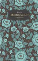 Daily Medication logbook