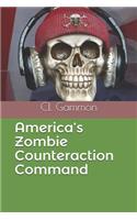America's Zombie Counteraction Command