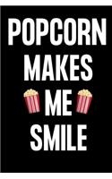 Popcorn Makes Me Smile