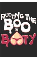 Putting The Boo in Booty: Halloween blank journal pages for all horror fans - 120 pages for vampires, ghouls, witches and zombies - 6x9" inches