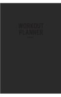 Workout Planner: 6 Weeks