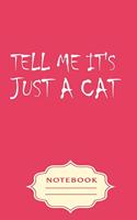 Tell Me It's Just a Cat: Notebooks are a very essential part for taking notes, as a diary, writing thoughts and inspirations, tracking your goals, for homework, planning and