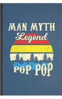 Man Myth Legend Pop Pop