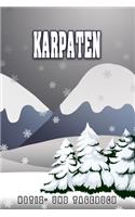 Karpaten Notiz- und Tagebuch: Reise- und Urlaubstagebuch für Karpaten. Ideal für Skiurlaub, Winterurlaub oder Schneeurlaub. Ein Logbuch mit wichtigen vorgefertigten Seiten und vi