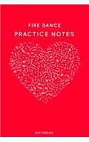 Fire dance Practice Notes: Red Heart Shaped Musical Notes Dancing Notebook for Serious Dance Lovers - 6"x9" 100 Pages Journal