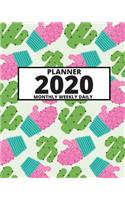 2020 Planner: Cute & Simple 2020 Planner For Cactus Lovers, 1-Year Daily, Weekly And Monthly Organizer With Calendar (8" x 10")