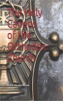 The Holy Canons of the Orthodox Church