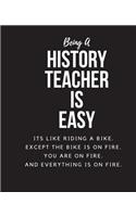 Being HISTORY TEACHER A Is Easy