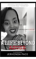 A Life Beyond Abuse