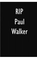 RIP Paul Walker