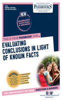 Evaluating Conclusions in Light of Known Facts (Cs-69)