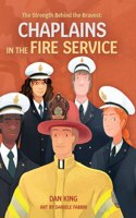 Strength Behind the Bravest Chaplains in the Fire Service