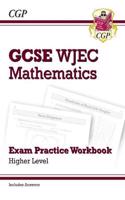 WJEC GCSE Maths Exam Practice Workbook: Higher (includes Answers)