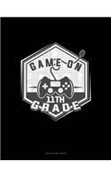 Game on 11th Grade: Unruled Composition Book(1533 Unruled Composition Book)