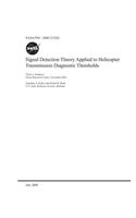 Signal Detection Theory Applied to Helicopter Transmission Diagnostic Thresholds