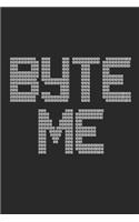 Byte Me