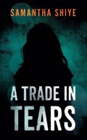 Trade In Tears