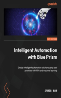 Intelligent Automation with Blue Prism