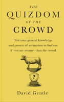 The Quizdom of the Crowd
