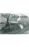 Glasgow's Last Days of Steam