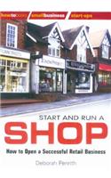 Start and Run a Shop