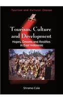 Tourism, Culture and Development