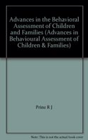 Advances in Behavioral Assessment of Children and Families.V5