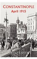 Costantinople - April 1915