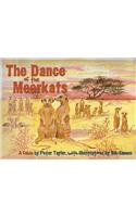 The Dance of the Meerkats