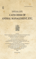 Catechism of Animal Management, Etc.