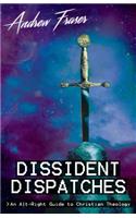 Dissident Dispatches